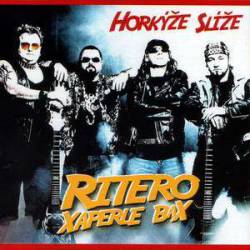 Horkyze Slize : Ritero Xaperle Bax